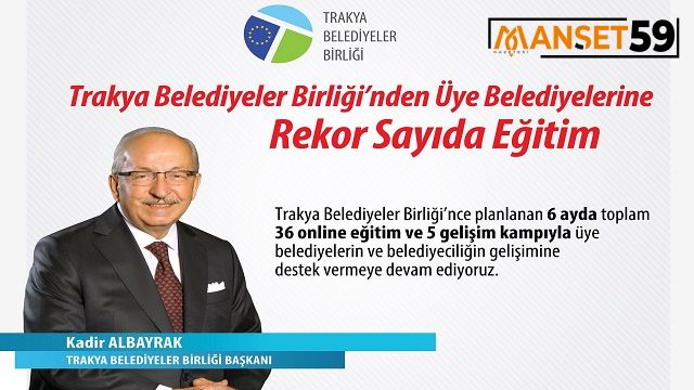 Trakya Belediyeler Birliği'nden Üye Belediyelerine Rekor Sayıda Eğitim