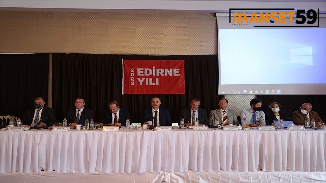 Edirne, turizmden elde ettiği geliri artırmak için ”planla” hareket edecek