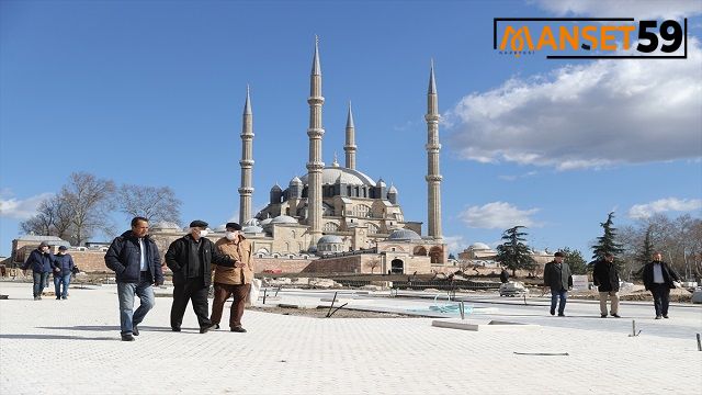 Selimiye Camisi meydan düzenlemesi Ramazan Bayramı’nda tamamlanacak