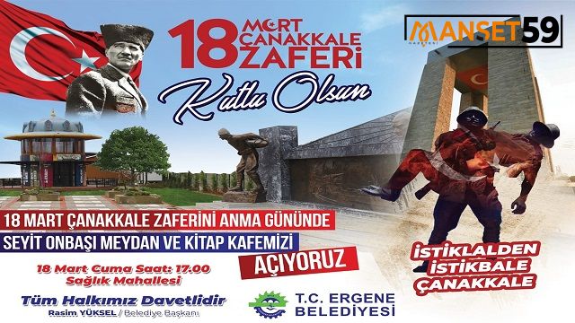 18 MARTTA ERGENE BELEDİYESİ ÇİFTE AÇILIŞ YAPACAK