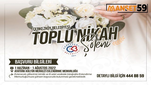 TOPLU NİKAH ŞÖLENİ KAYITLARI BAŞLIYOR