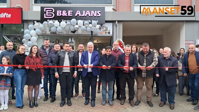 VELİMEŞE MAHALLESİ'NDE B&E AJANS AÇILDI