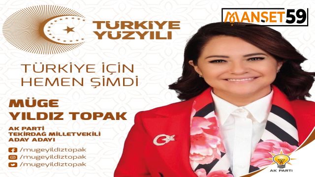 ÇORLU VE ERGENEYİ BİRLEŞTİREN GÜÇ MÜGE YILDIZ TOPAK