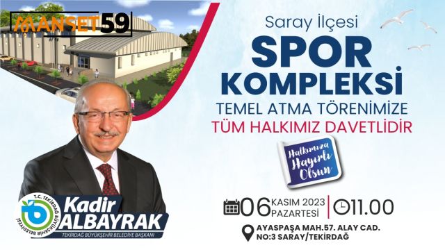 SARAY İLÇESİ KAPALI SPOR SALONU'NUN TEMELİ 6 KASIM PAZARTESİ GÜNÜ ATILIYOR